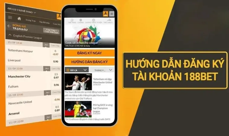 Người chơi đăng ký tài khoản là bước đầu hướng dẫn đặt cược 188Bet